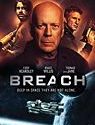 Nonton Film Breach Anti Life 2020