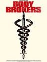 Body Brokers 2021