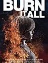 Burn It All 2021