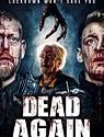 Dead Again 2021