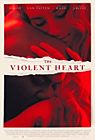 The Violent Heart 2021