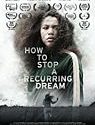 How to Stop a Recurring Dream 2021