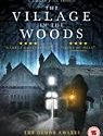 The Village in the Woods 2019