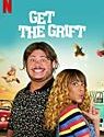 Get the Grift 2021