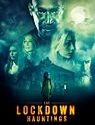 The Lockdown Hauntings 2021