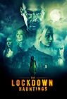 The Lockdown Hauntings 2021