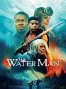 The Water Man 2021