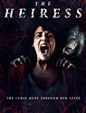 The Heiress 2021