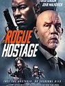 Rogue Hostage 2021