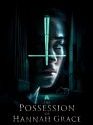 The Possession of Hannah Grace 2018