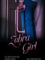 Zebra Girl 2021