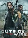 Outside the Wire 2021