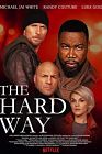 The Hard Way 2019