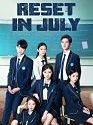 Drama China Reset In July (END)