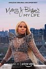 Mary J. Blige’s My Life 2021