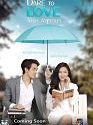 Drama Thailand Dare to Love 2021 END
