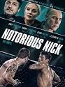 Notorious Nick 2021