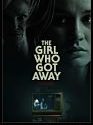 The Girl Who Got Away 2021