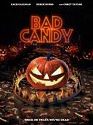 Bad Candy 2021