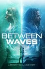 Between Waves 2020