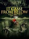 It Came from Below 2021