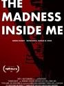 The Madness Inside Me 2020