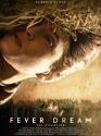 Fever Dream 2021