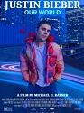 Justin Bieber Our World 2021