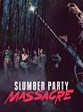 Slumber Party Massacre 2021