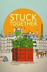 Stuck Together 2021
