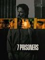 7 Prisoners 2021