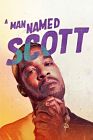 A Man Named Scott 2021
