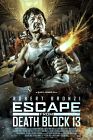 Escape from Death Block 13 2021