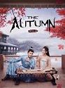 Drama China The Autumn Ballad 2022