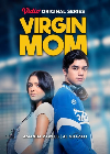 Drama Indonesia Virgin Mom 2022