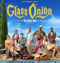 Glass Onion A Knives Out Mystery 2022