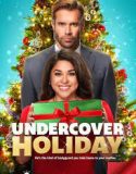 Undercover Holiday 2022