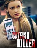 Catfish Killer 2022