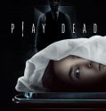 Play Dead 2022