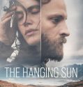 The Hanging Sun 2022