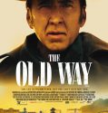 The Old Way 2023