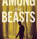 Among the Beasts 2023
