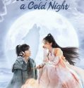 Drama China Warm on a Cold Night 2023 END