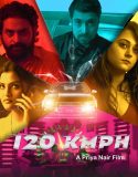 Nonton Film 120 Kmph 2023
