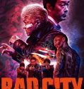 Bad City 2022