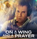 On a Wing and a Prayer 2023