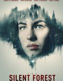 The Silent Forest 2022