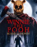 Winnie the Pooh Blood and Honey 2023