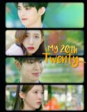 Drama Korea My 20th Twenty 2023 END