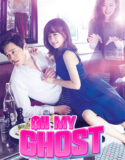 Drama Korea Oh My Ghost END